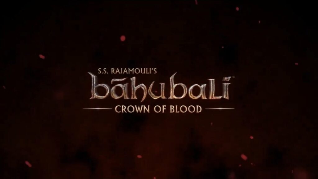 Baahubali Crown Of Blood