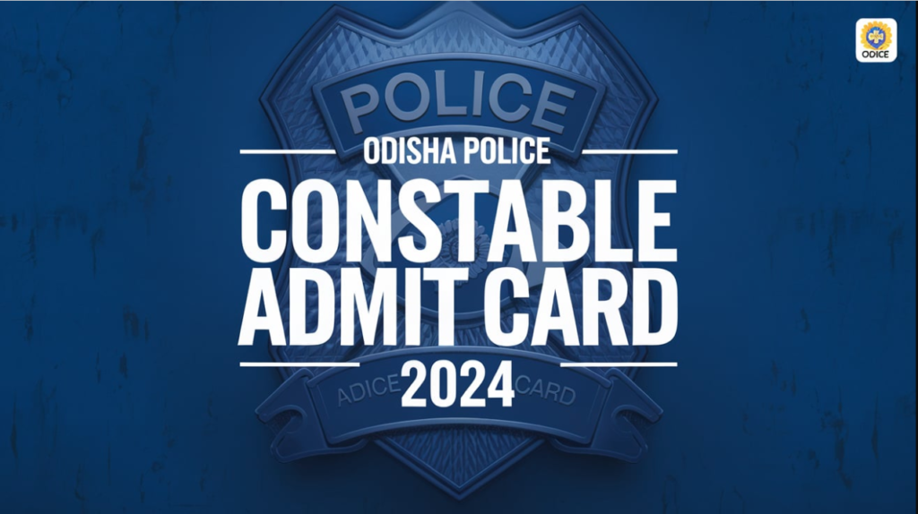 Odisha Police Constable Admit Card 2024 2