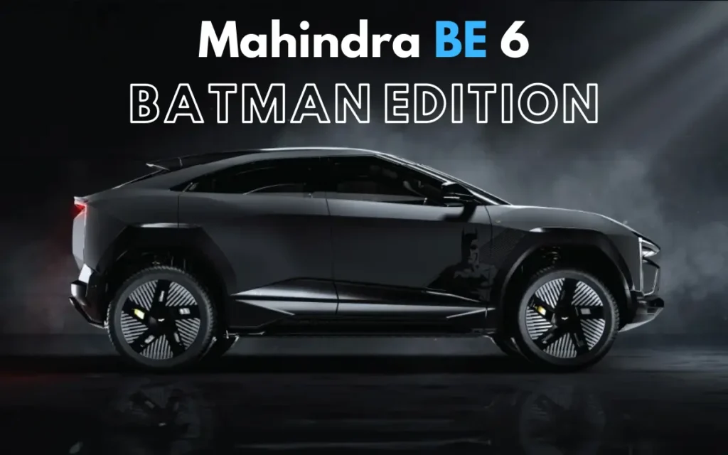 Mahindra BE 6 Batman Edition